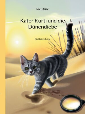 cover image of Kater Kurti und die Dünendiebe
